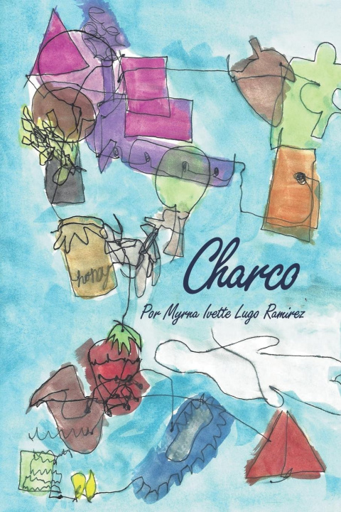 Knjiga Charco Myrna Ivette Lugo Ramirez