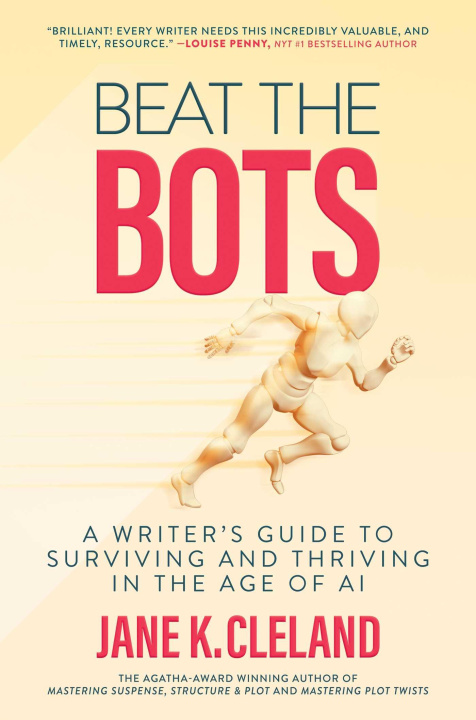 Knjiga Beat the Bots Jane K. Cleland