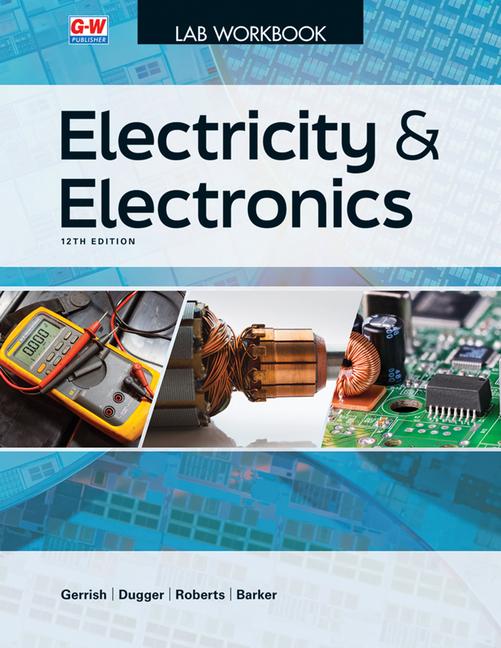 Knjiga Electricity and Electronics William E Dugger Jr
