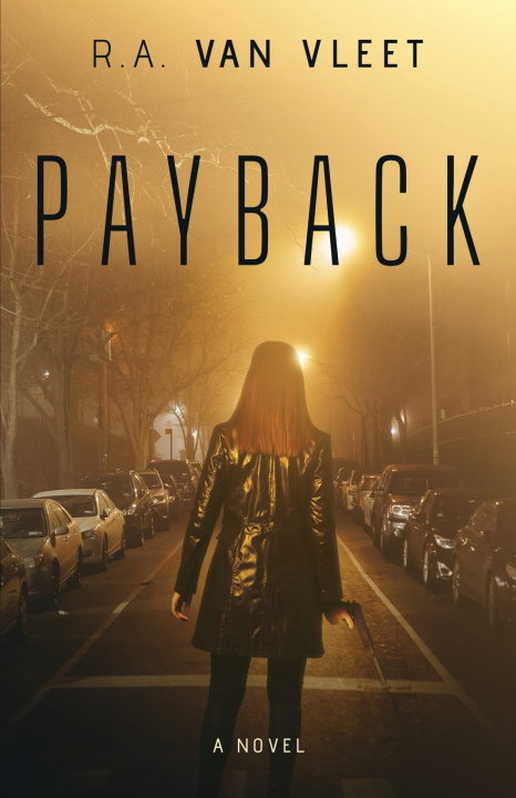 Knjiga Payback R. A. Van Vleet