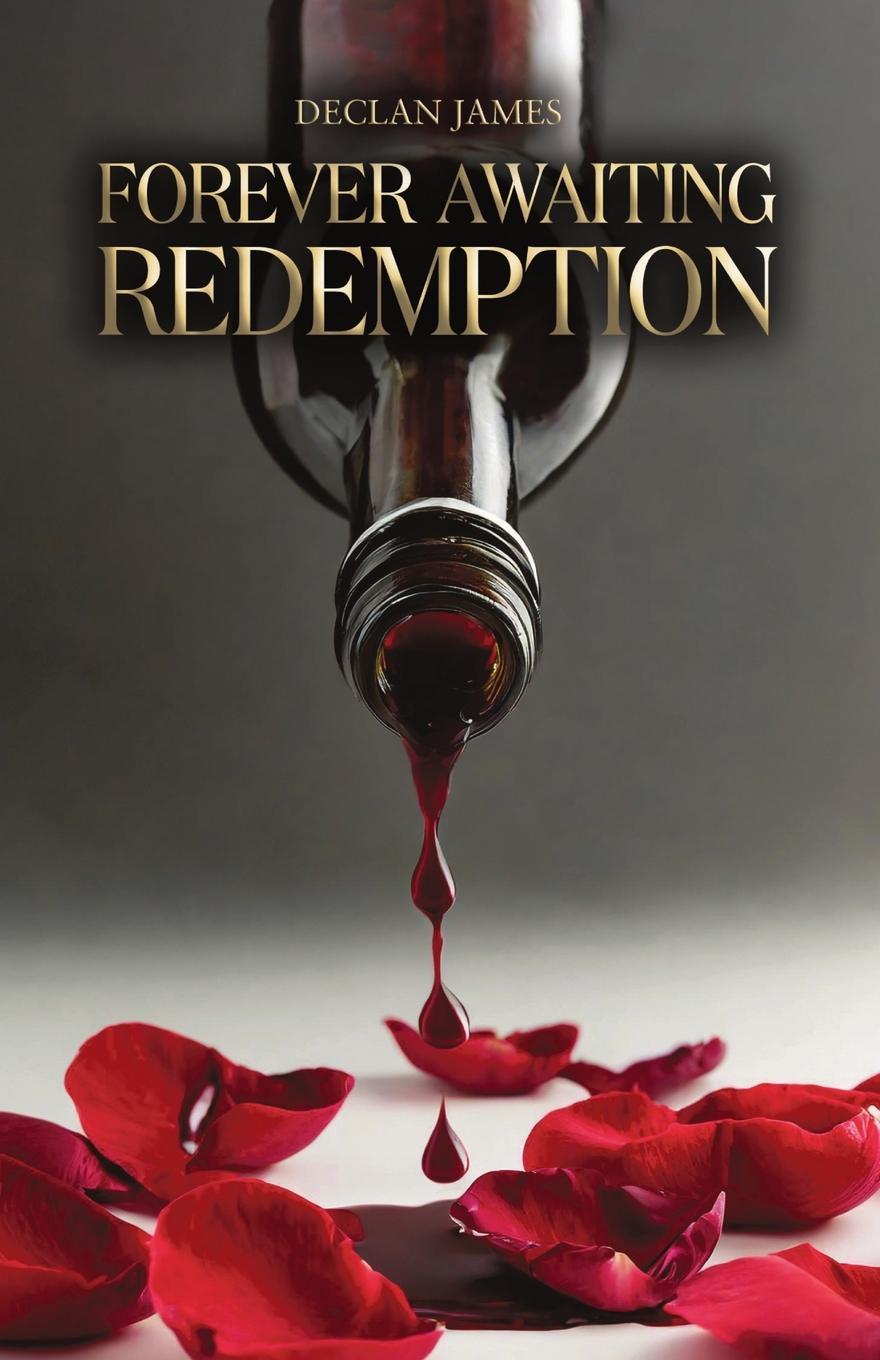Knjiga Forever Awaiting Redemption Declan James