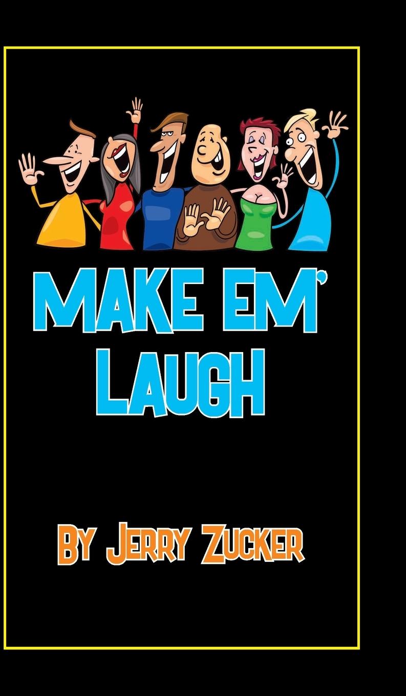 Book Make Em' Laugh Jerry Zucker