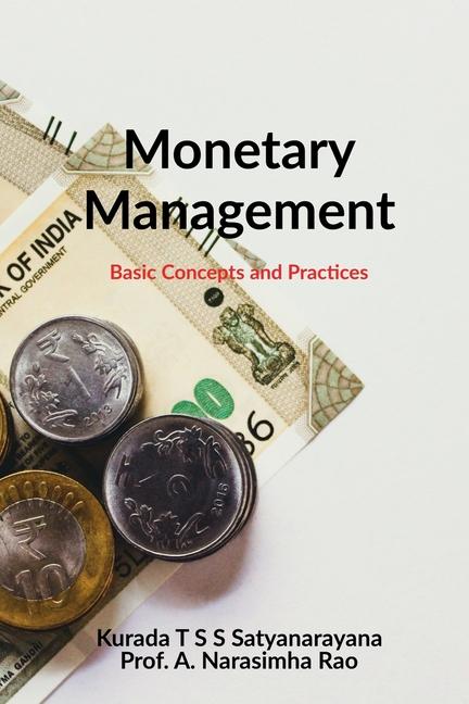 Knjiga Monetary Management Kurada T S S Satyanarayana