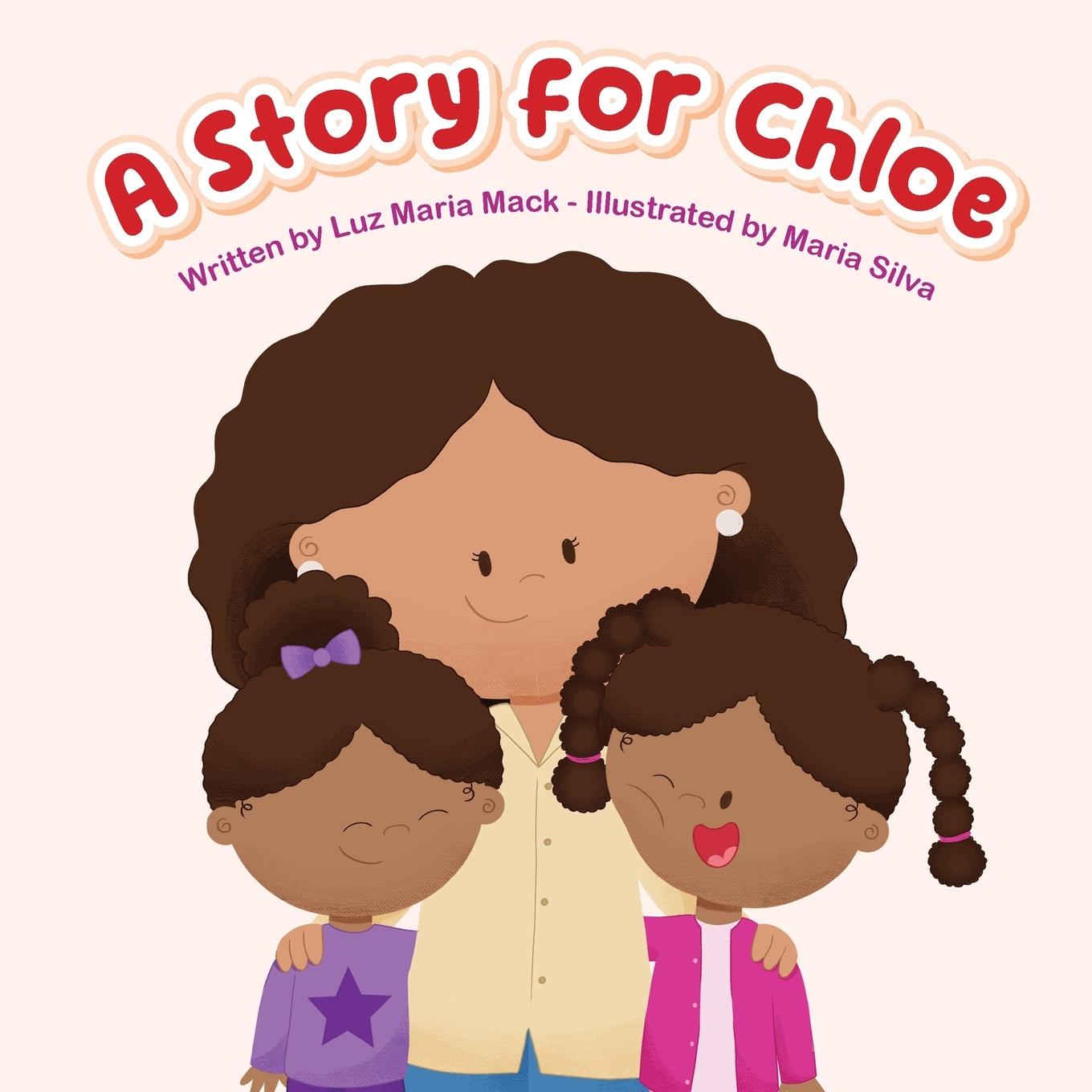 Książka A Story For Chloe Luz Mack Maria