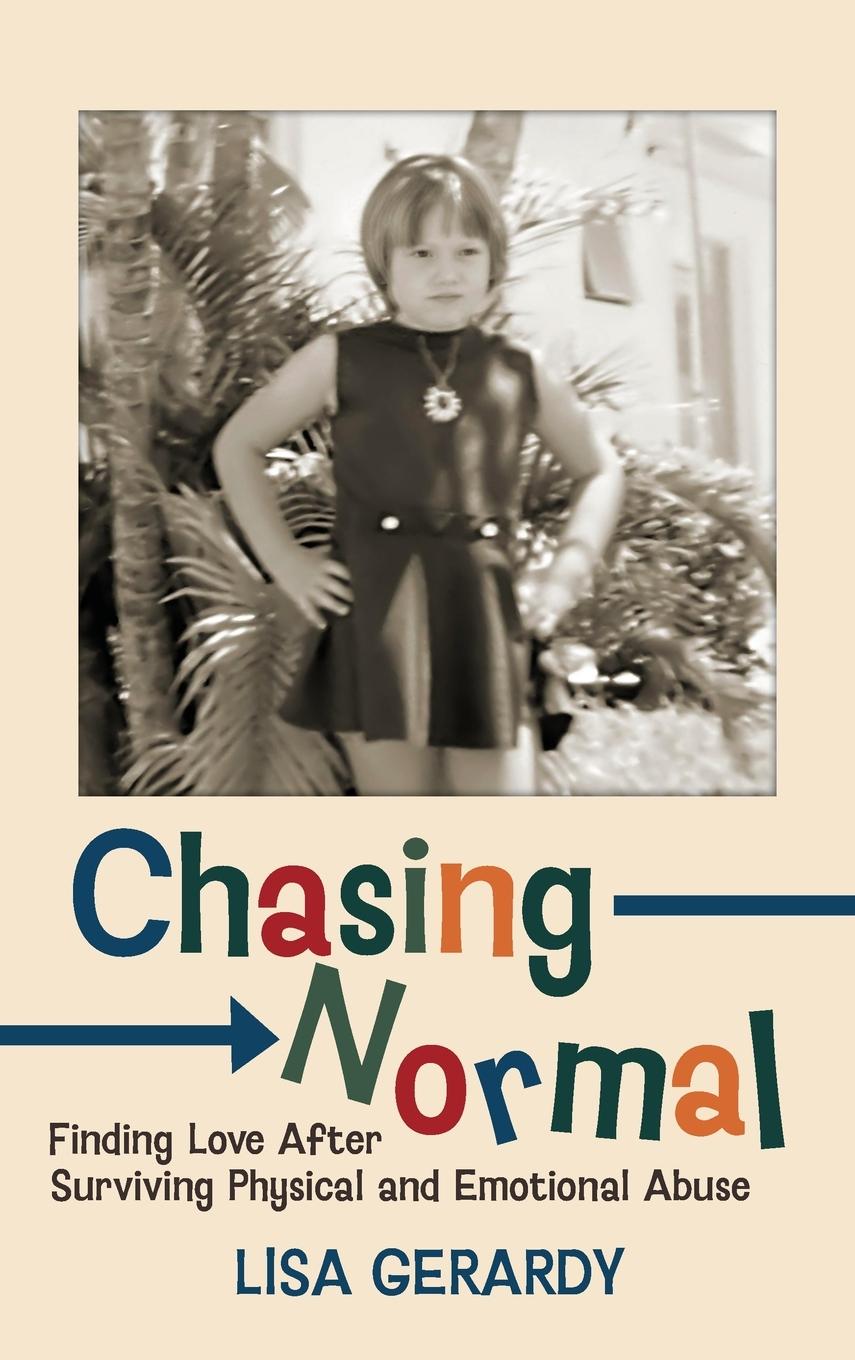 Knjiga Chasing Normal Lisa Gerardy