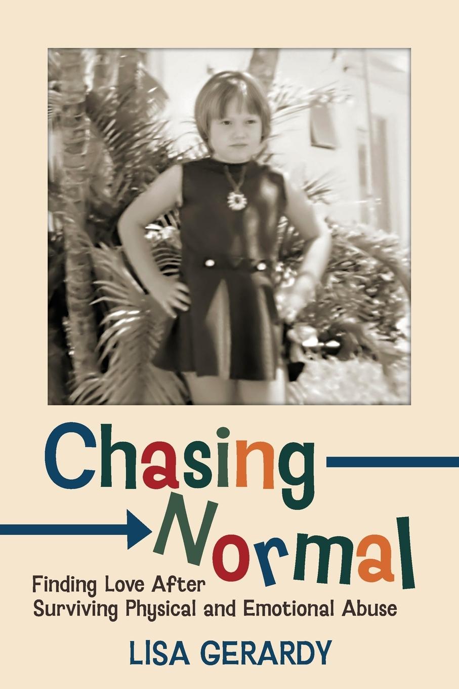 Knjiga Chasing Normal Lisa Gerardy