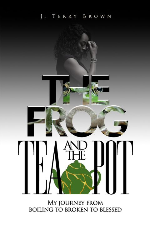 Книга The Frog and the Teapot J. Terry Brown