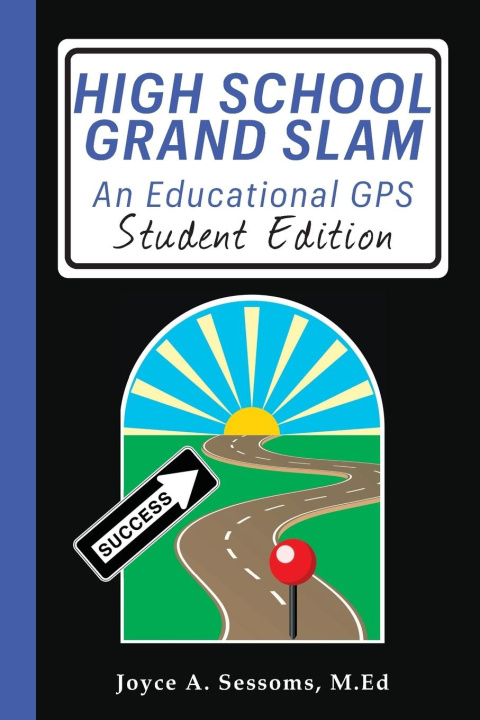 Книга High School Grand Slam Joyce A Sessoms