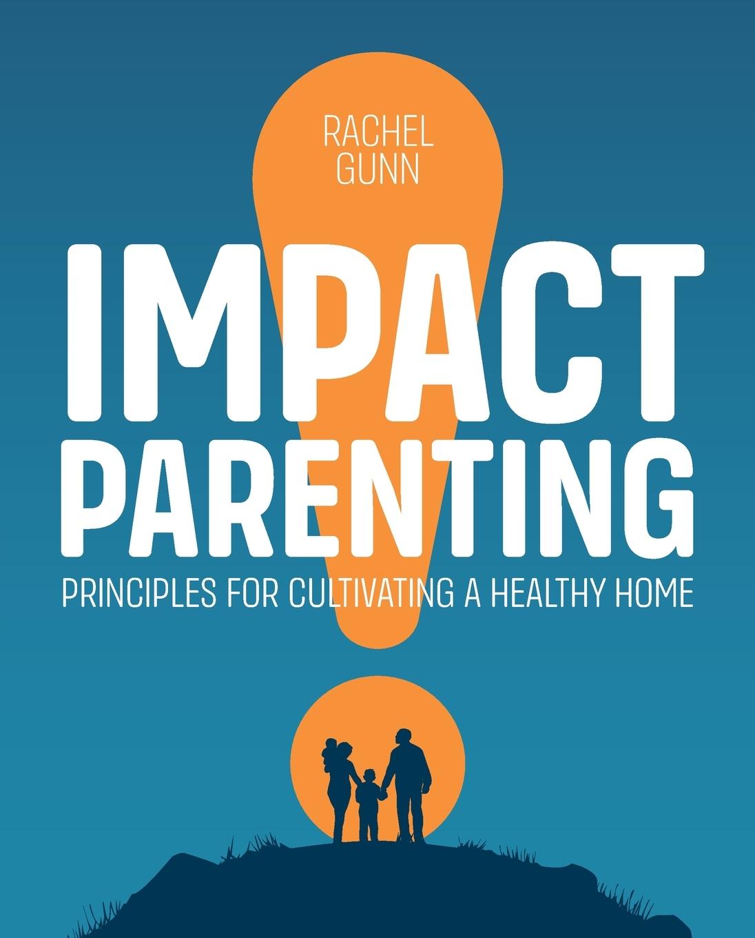 Book Impact Parenting Rachel Gunn