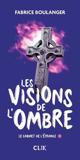 Książka LES VISIONS DE L'OMBRE BOULANGER FABRICE