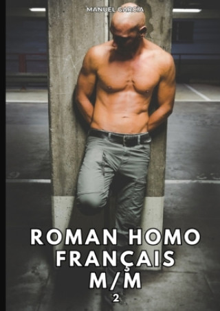 Knjiga Roman Homo Français M/M. 2 Manuel García