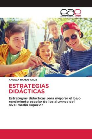 Книга ESTRATEGIAS DIDÁCTICAS ANGELA RAMOS CRUZ