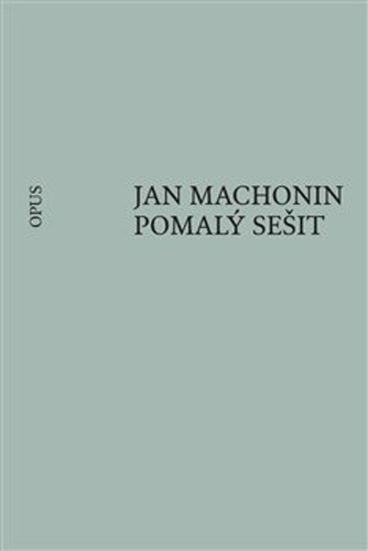 Knjiga Pomalý sešit Sergej Machonin