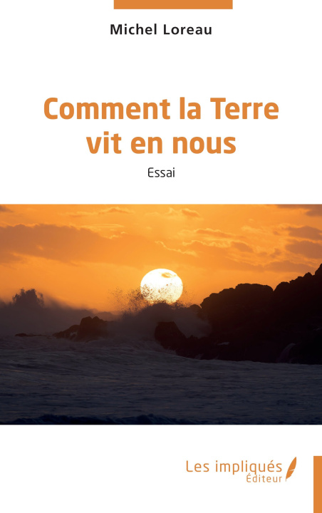 Книга Comment la Terre vit en nous Loreau