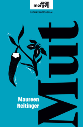 Knjiga Mut Maureen Reitinger
