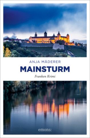 Knjiga Mainsturm Anja Mäderer