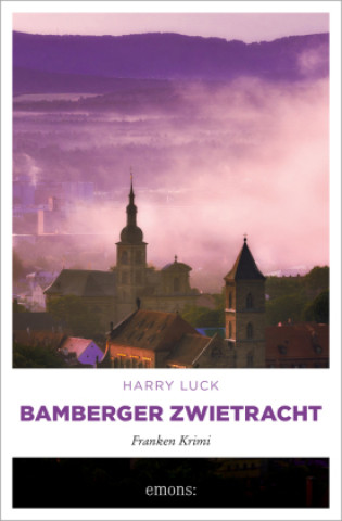 Knjiga Bamberger Zwietracht Harry Luck