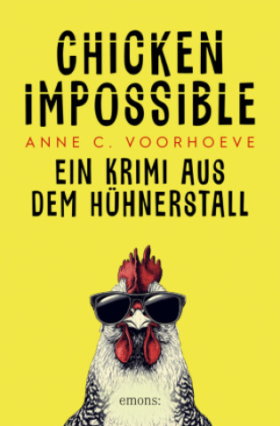 Книга Chicken Impossible Anne C. Voorhoeve