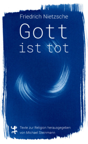 Boek Der Tod Gottes Friedrich Nietzsche