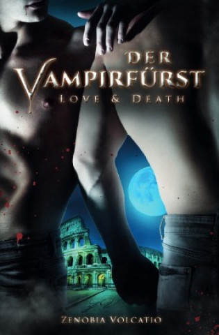 Knjiga Der Vampirfürst Zenobia Volcatio