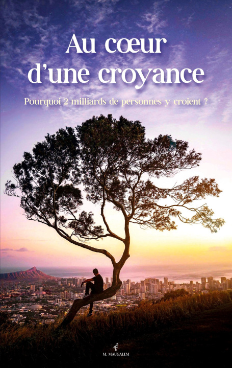 Книга AU COEUR D CROYANCE MAUGALEM M.
