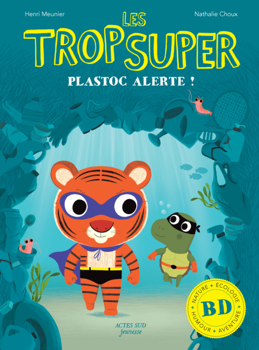 Carte Les Trop Super - Plastoc alerte Meunier