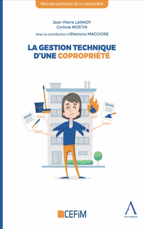 Книга La gestion technique d'une copropriété Lannoy