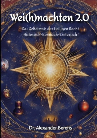Книга Wei(h)nachten 2.0 Alexander Berens
