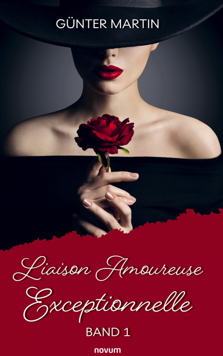 Книга Liaison Amoureuse Exceptionnelle Günter Martin