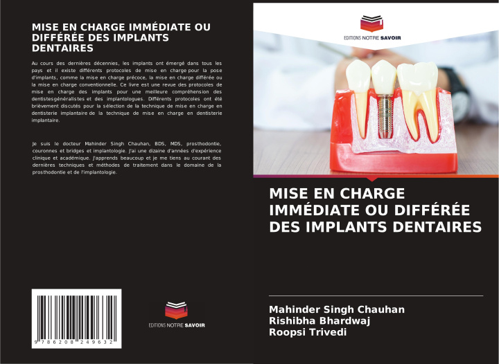 Knjiga MISE EN CHARGE IMMÉDIATE OU DIFFÉRÉE DES IMPLANTS DENTAIRES Mahinder Singh Chauhan