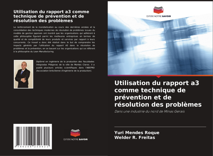 Kniha Utilisation du rapport a3 comme technique de prévention et de résolution des problèmes Yuri Mendes Roque