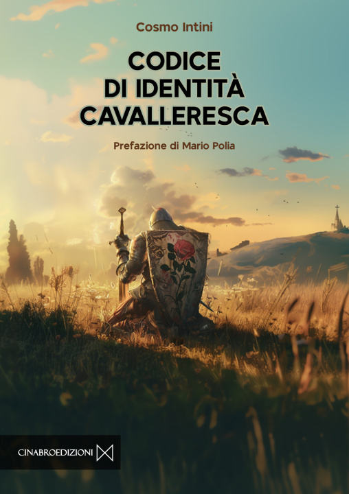 Книга Codice di identità cavalleresca Cosmo Intini