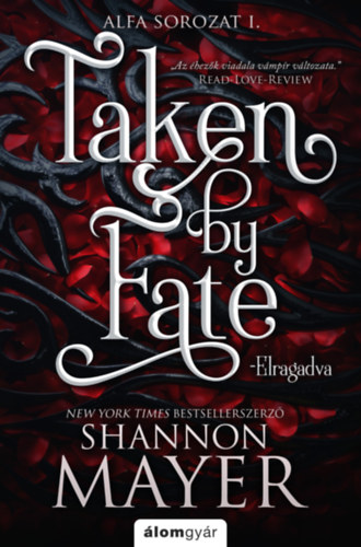 Knjiga Elragadva Shannon Mayer