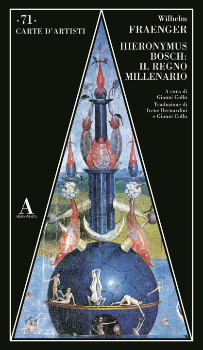 Βιβλίο Hieronymus Bosch: il regno millenario Wilhelm Fraenger