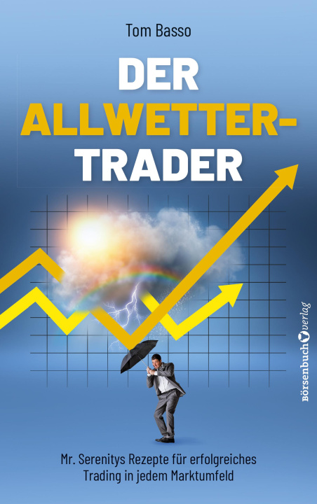 Knjiga Der Allwetter-Trader Tom Basso