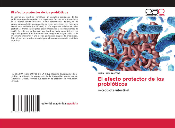 Kniha El efecto protector de los probióticos Juan Luis Santos