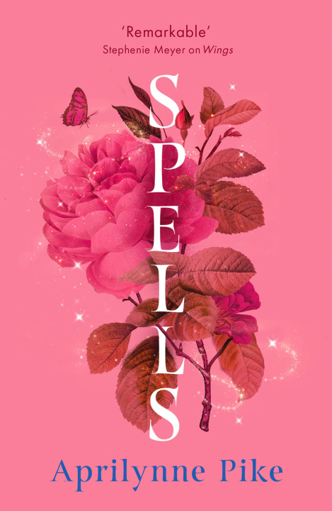 Knjiga Spells Aprilynne Pike