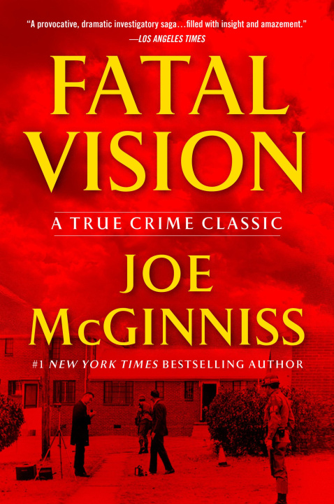 Libro Fatal Vision McGinniss