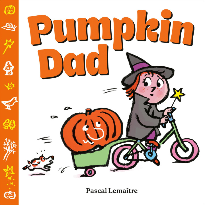 Kniha Pumpkin Dad Pascal Lemaître