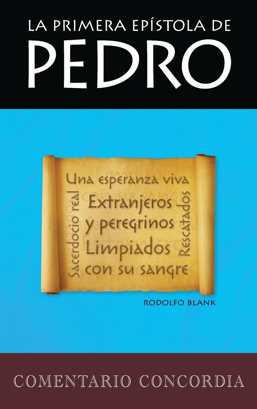 Книга 1 Pedro (1 Peter) Comentario Concordia
