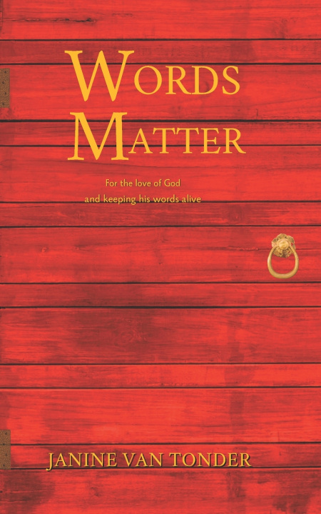 Knjiga words matter Janine GINA Van Tonder