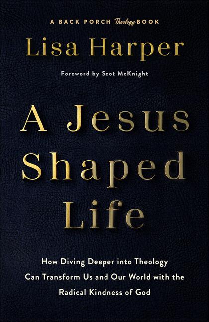 Книга A Jesus-Shaped Life 