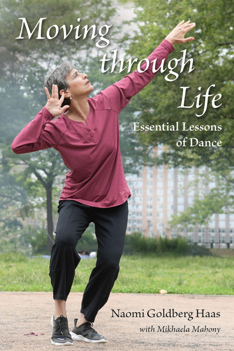 Книга Moving Through Life Naomi Goldberg Haas