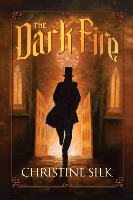 Книга The Dark Fire Christine Silk