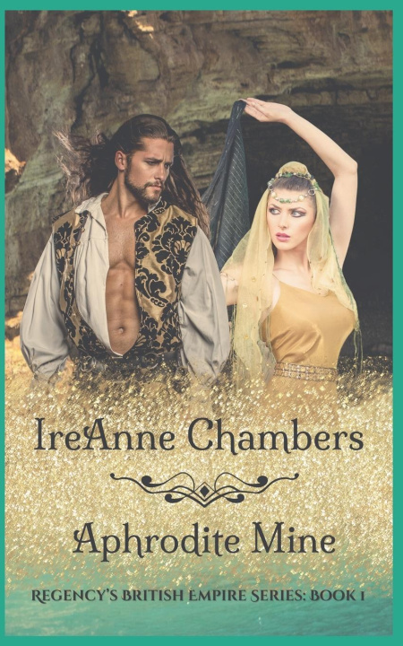 Knjiga Aphrodite Mine IreAnne Chambers