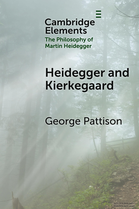 Knjiga Heidegger and Kierkegaard George Pattison