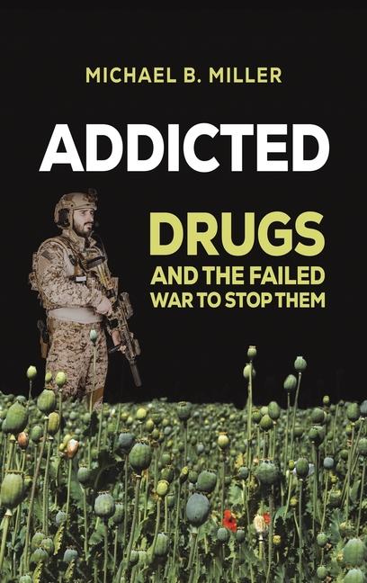 Knjiga Addicted Michael B. Miller