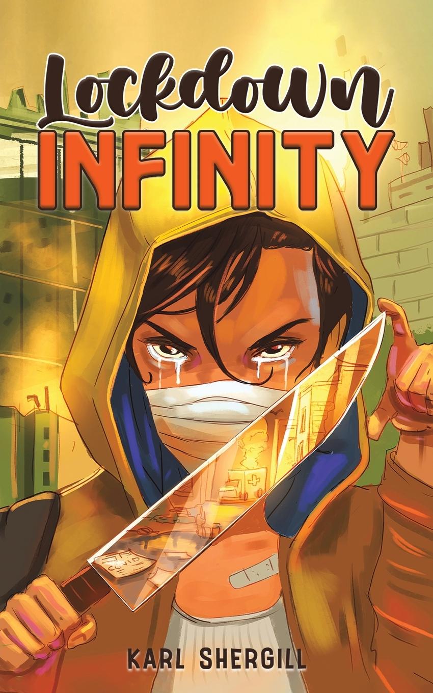 Knjiga Lockdown Infinity Karl Shergill
