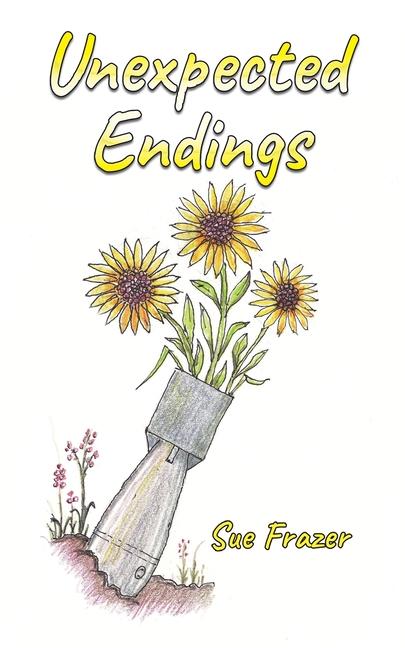 Knjiga Unexpected Endings Sue Frazer