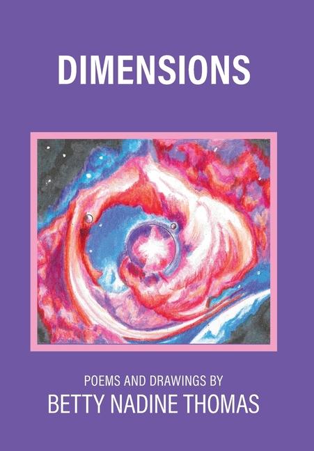Knjiga Dimensions Betty Nadine Thomas